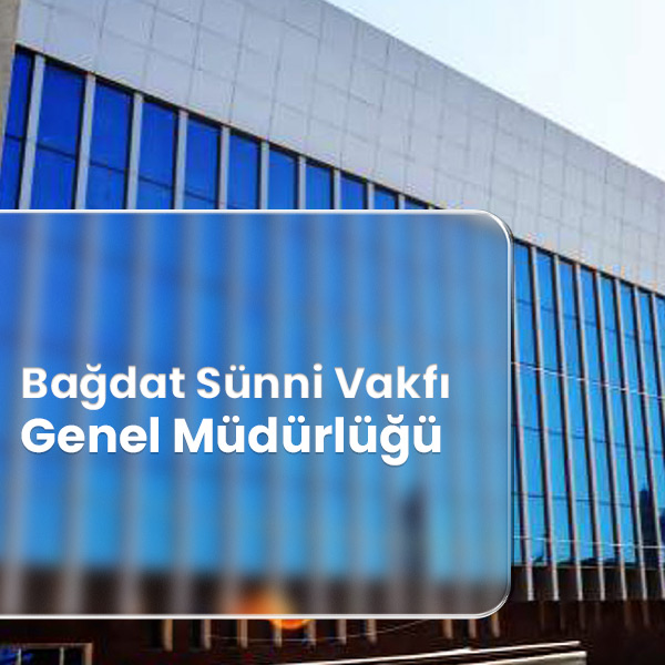 Bağdat Sünni Vakfı Genel Müdürlüğü